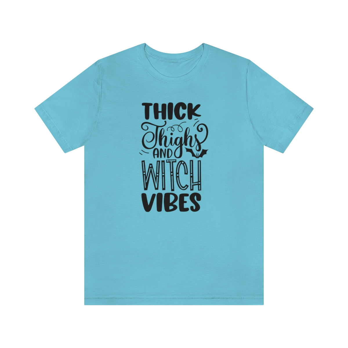 Thick Thighs And Witch Vibes Unisex Jersey Short Sleeve Tee