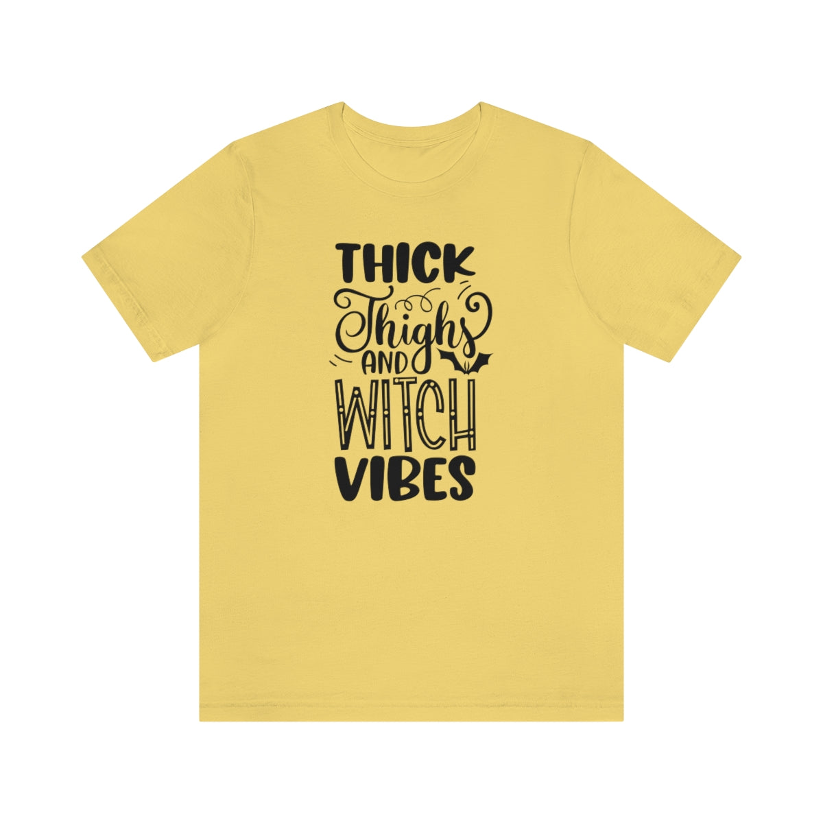 Thick Thighs And Witch Vibes Unisex Jersey Short Sleeve Tee