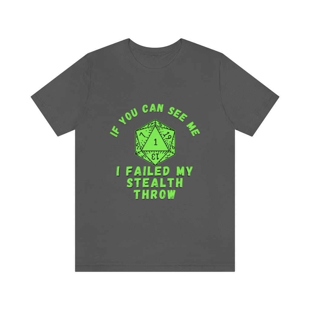 Failed Stealth Throw Unisex Jersey Short Sleeve Tee