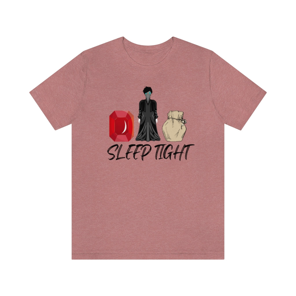 Sandman Sleep Tight Unisex Jersey Short Sleeve Tee
