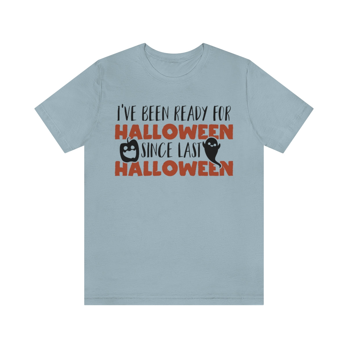 Ready For Halloween Unisex Jersey Short Sleeve Tee
