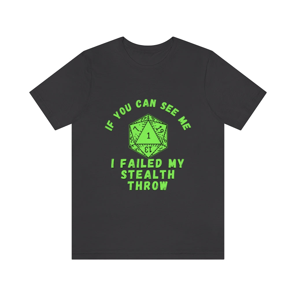 Failed Stealth Throw Unisex Jersey Short Sleeve Tee