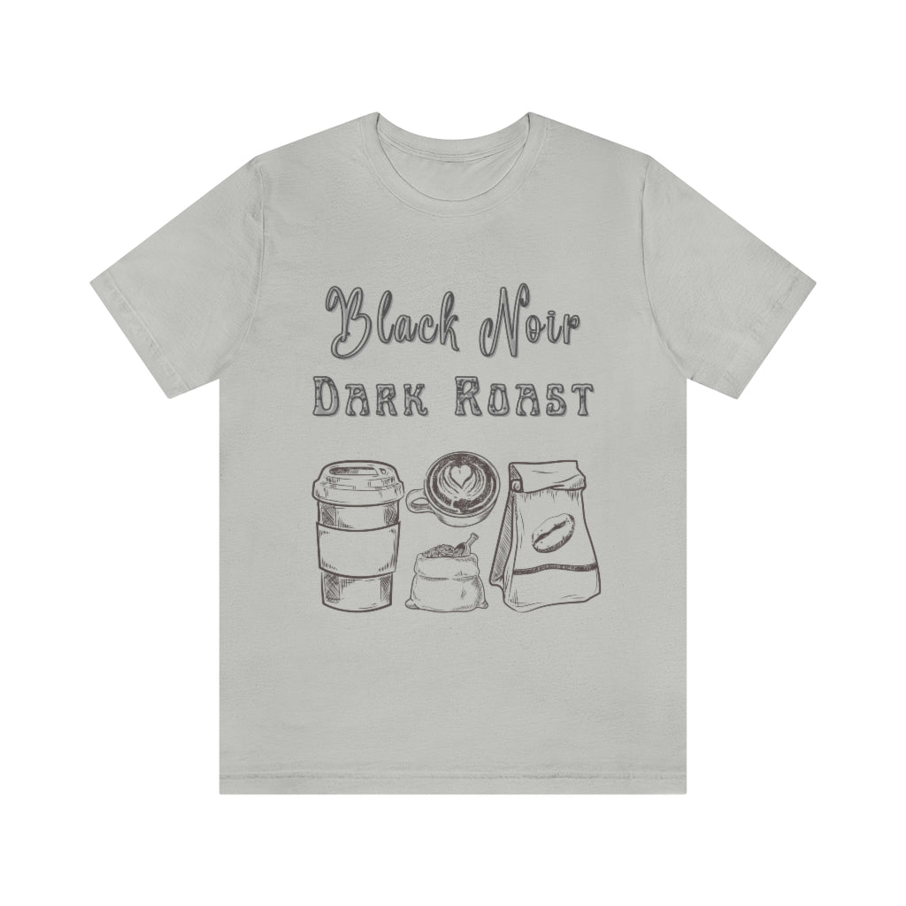 Black Noir Dark Roast Coffee Short Sleeve Tee