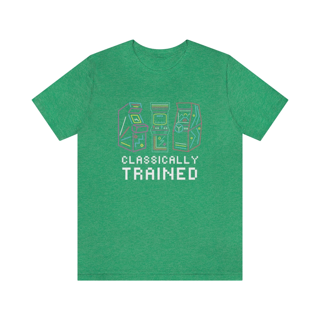 Classically Trained Arcade Gaming Unisex Jersey Tee - Retro Gamer T-Shirt