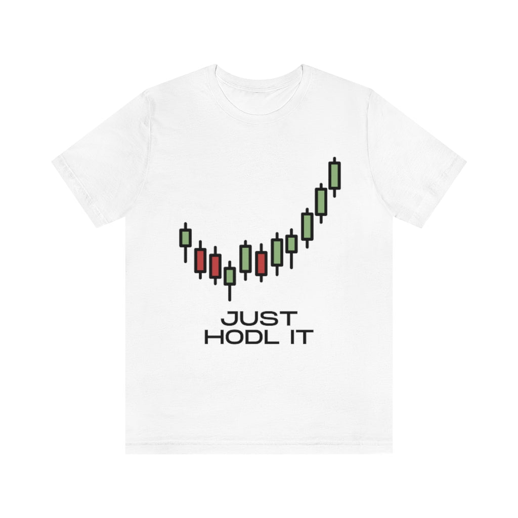 Just HODL It Unisex Jersey Short Sleeve Tee