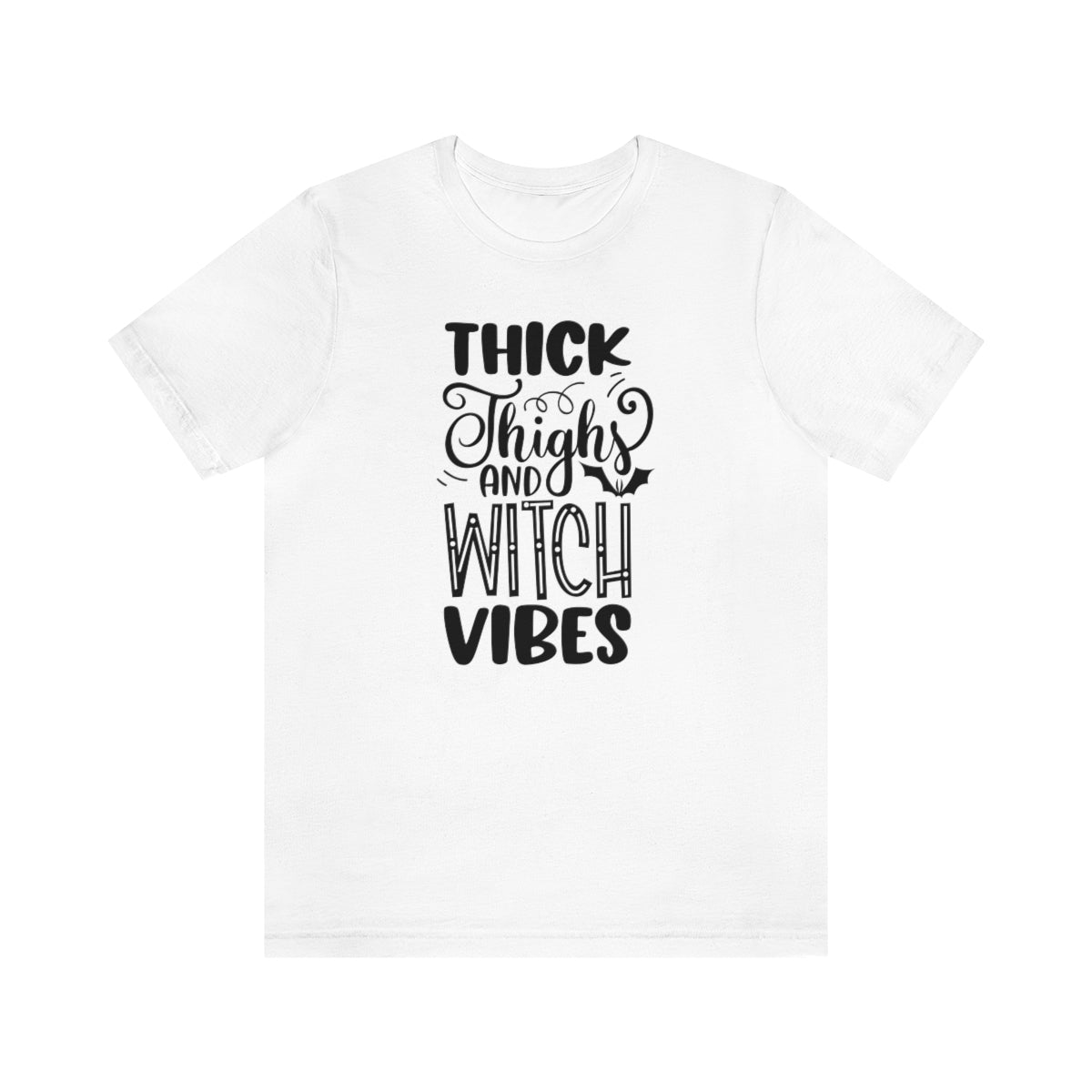 Thick Thighs And Witch Vibes Unisex Jersey Short Sleeve Tee