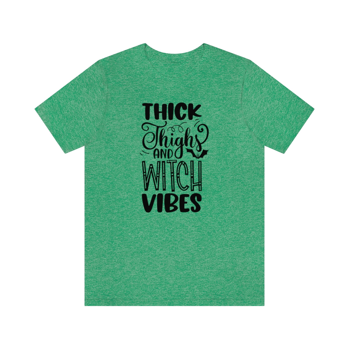 Thick Thighs And Witch Vibes Unisex Jersey Short Sleeve Tee