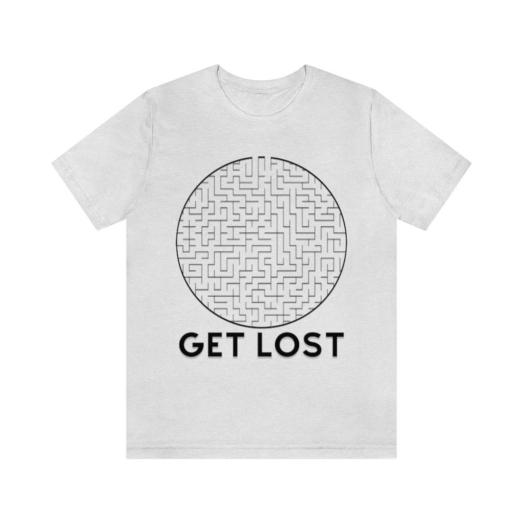 Get Lost Unisex Jersey Short Sleeve Tee