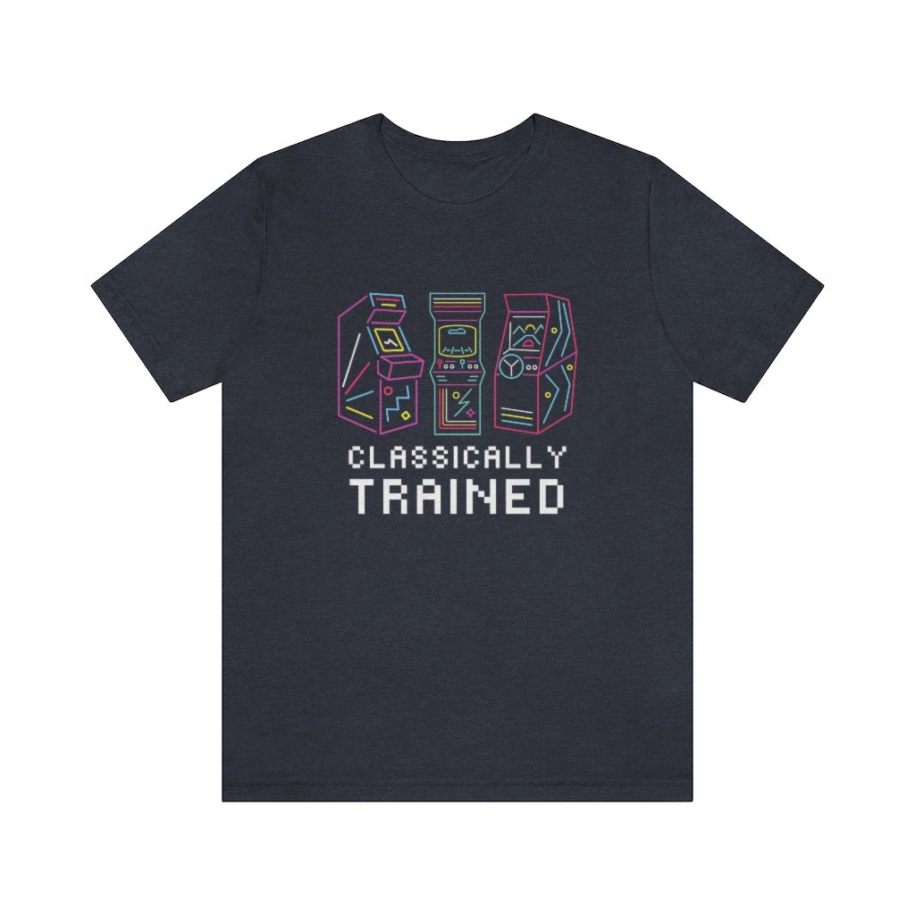 Classically Trained Arcade Gaming Unisex Jersey Tee - Retro Gamer T-Shirt