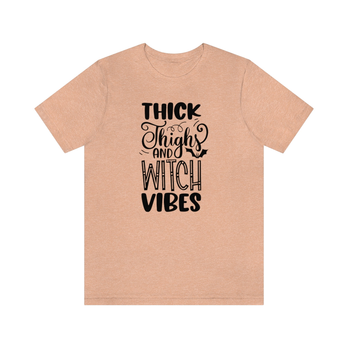 Thick Thighs And Witch Vibes Unisex Jersey Short Sleeve Tee