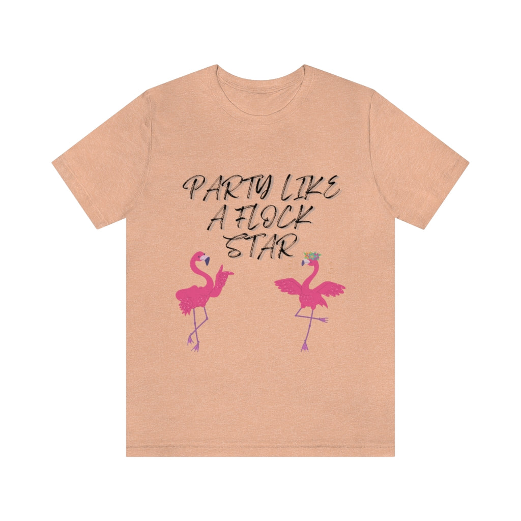 Party Like A Flock Star Unisex Jersey Short Sleeve Tee