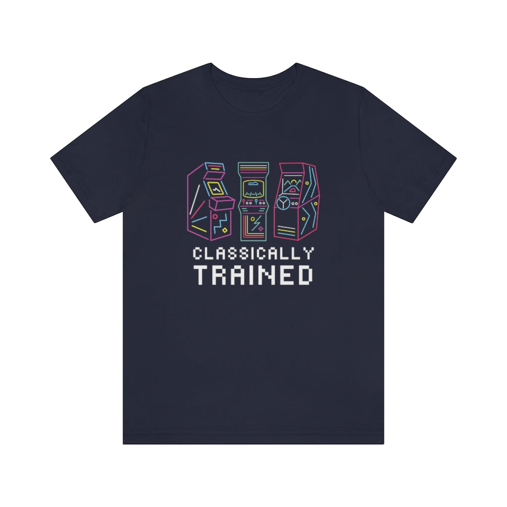 Classically Trained Arcade Gaming Unisex Jersey Tee - Retro Gamer T-Shirt