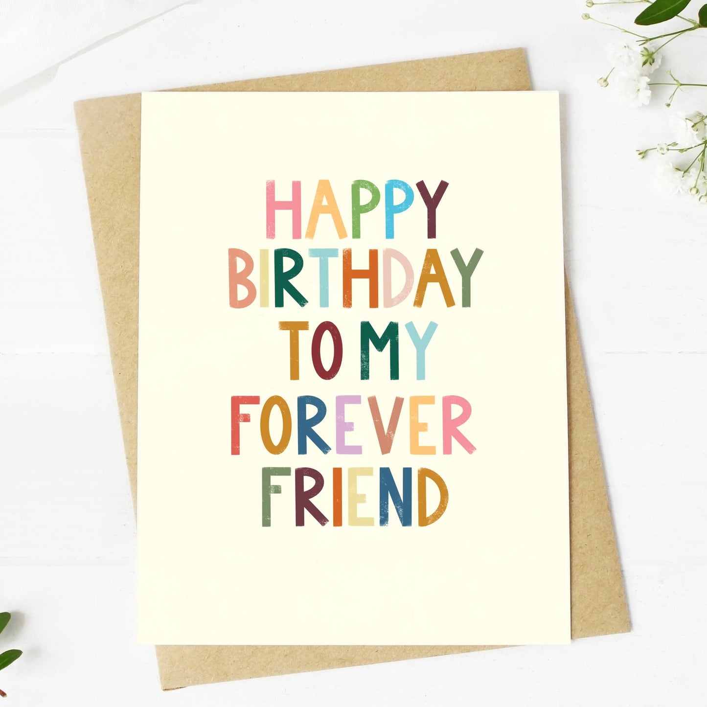 Big Moods - "Happy Birthday To My Forever Friend" Greeting Card