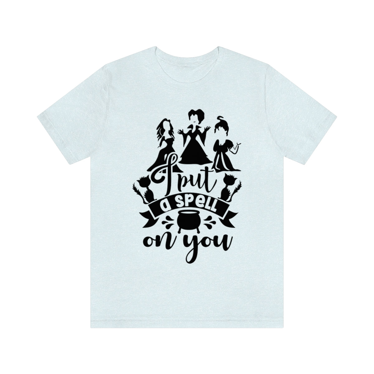 I Put A Spell On You Unisex Jersey Short Sleeve Tee