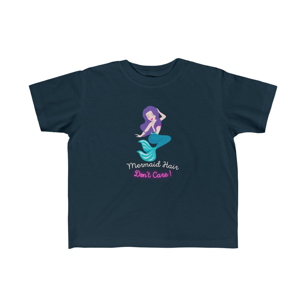 Mermaid Hair Don't Care Toddler 2T-5T Fine Jersey Tee