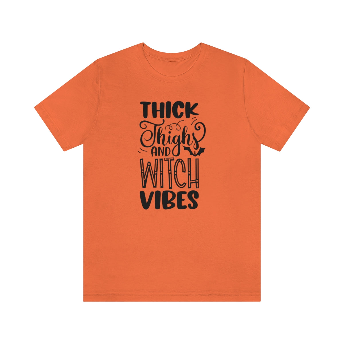 Thick Thighs And Witch Vibes Unisex Jersey Short Sleeve Tee