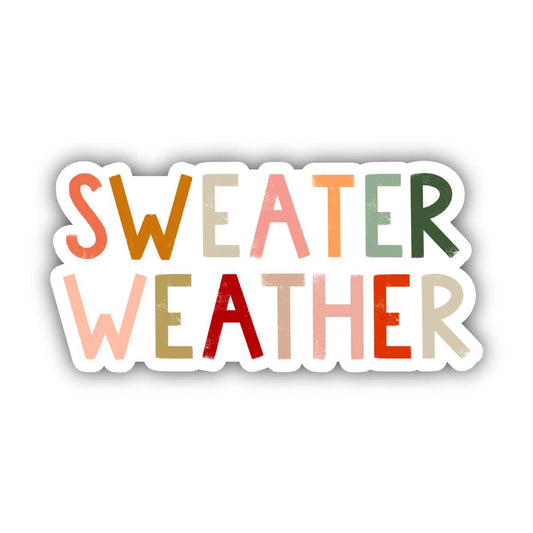 Big Moods - Sweater Weather - Multicolor Lettering Sticker