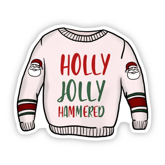 Big Moods - Holly Jolly Hammered Sweater Sticker