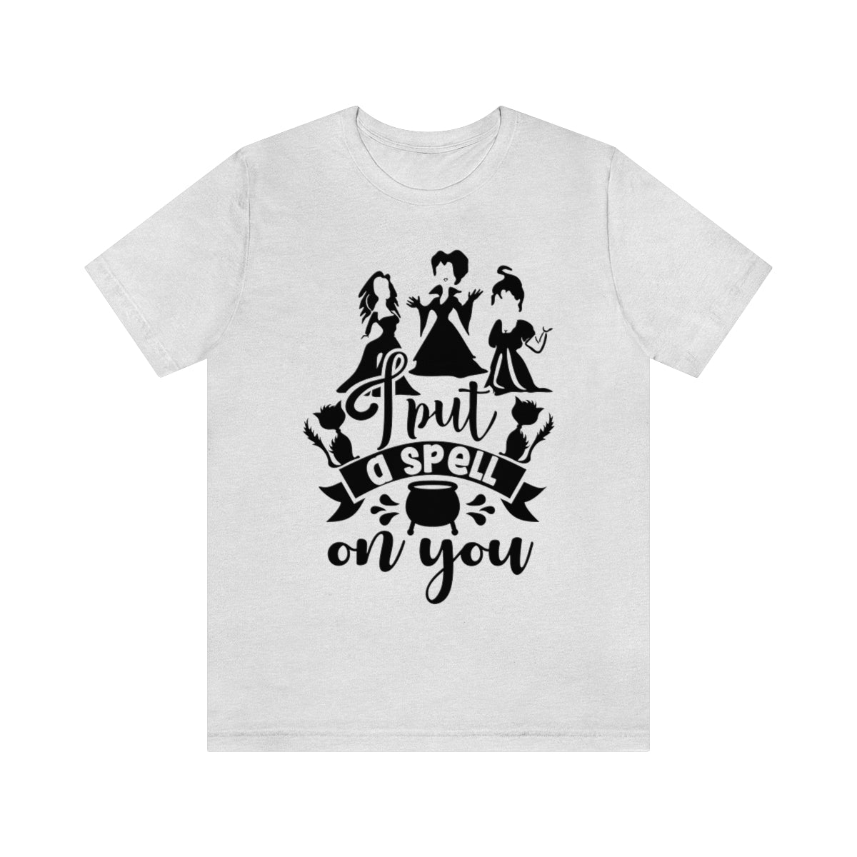 I Put A Spell On You Unisex Jersey Short Sleeve Tee